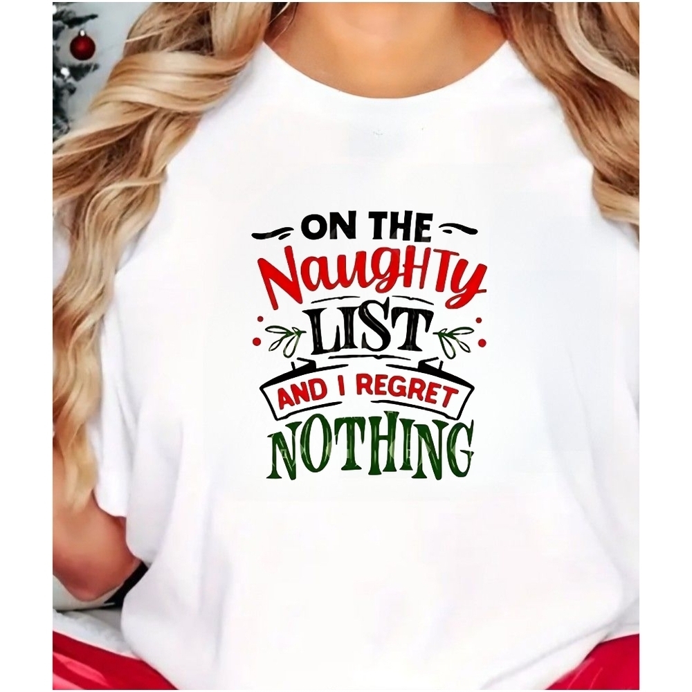 Merry Christmas On The Naught List And I Regret Nothing T-Shirt.